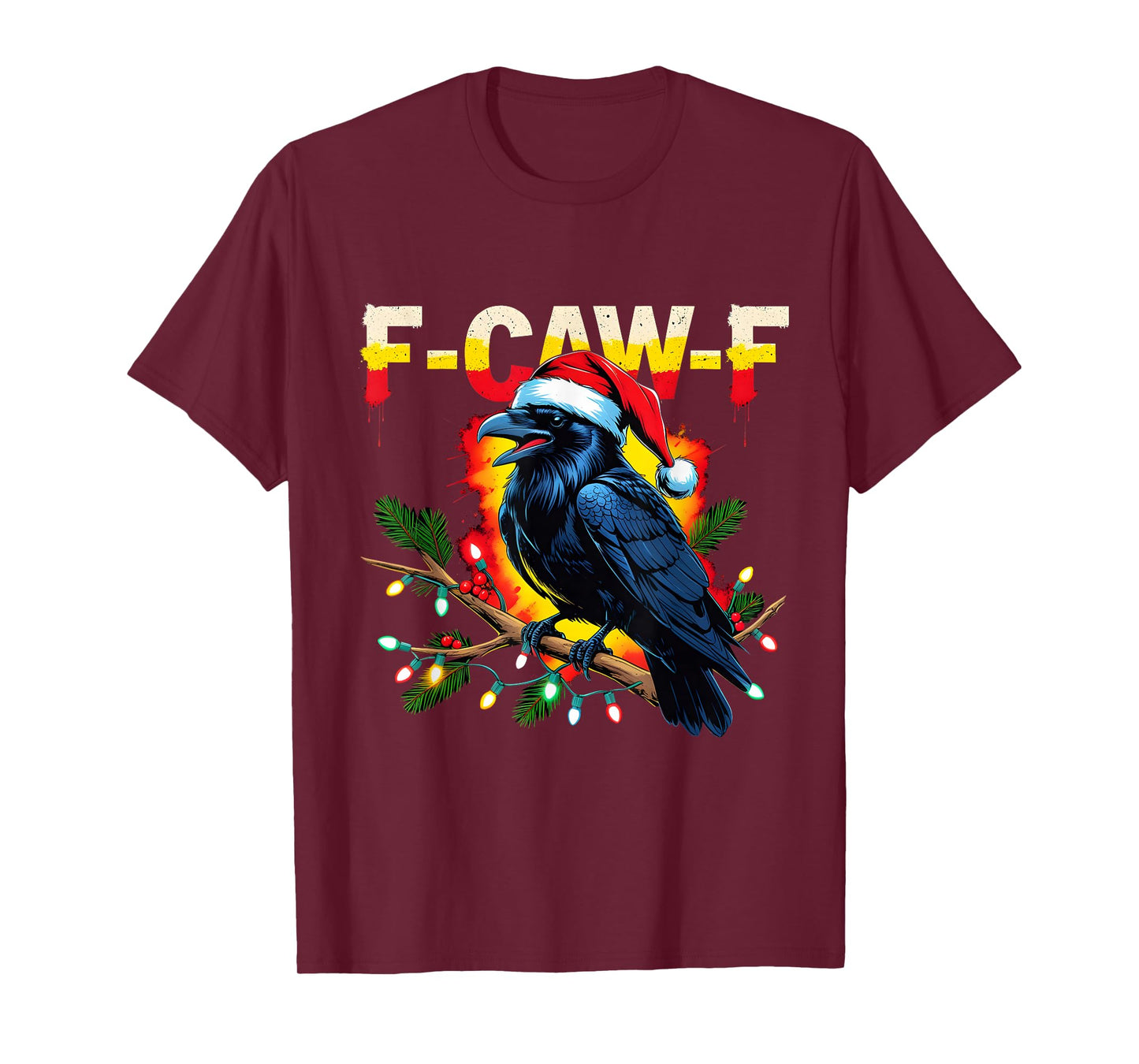F-Caw-F Raven Funny Christmas Lights Holiday Cool Meme T-Shirt