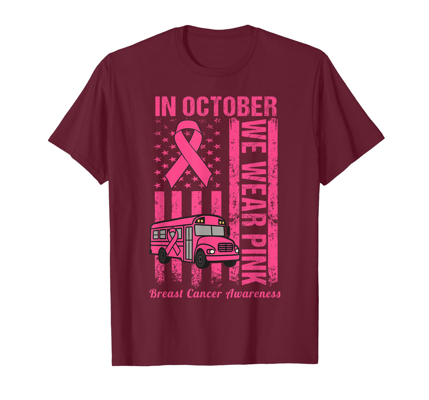 in October We Wear Pink School Bus Driver Breast Cancer T-Shirt