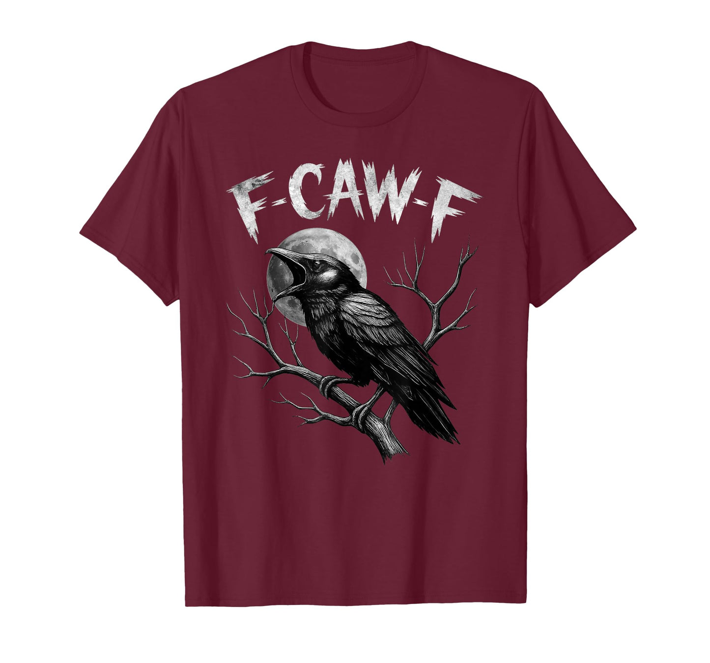 F-Caw-F Black Crow Funny Black Bird Raven Gothic Humor Adult T-Shirt