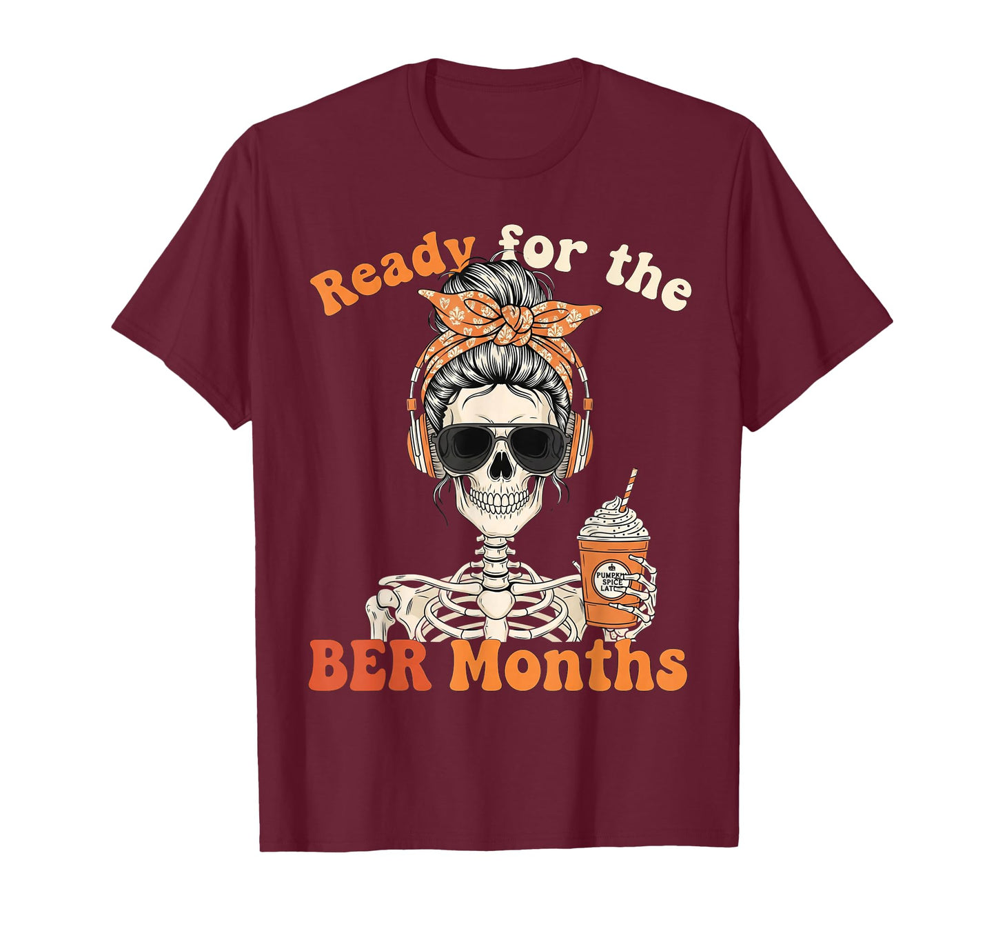 Skeleton Messy Bun Headphones Pumpkin Spice Music Coffee T-Shirt