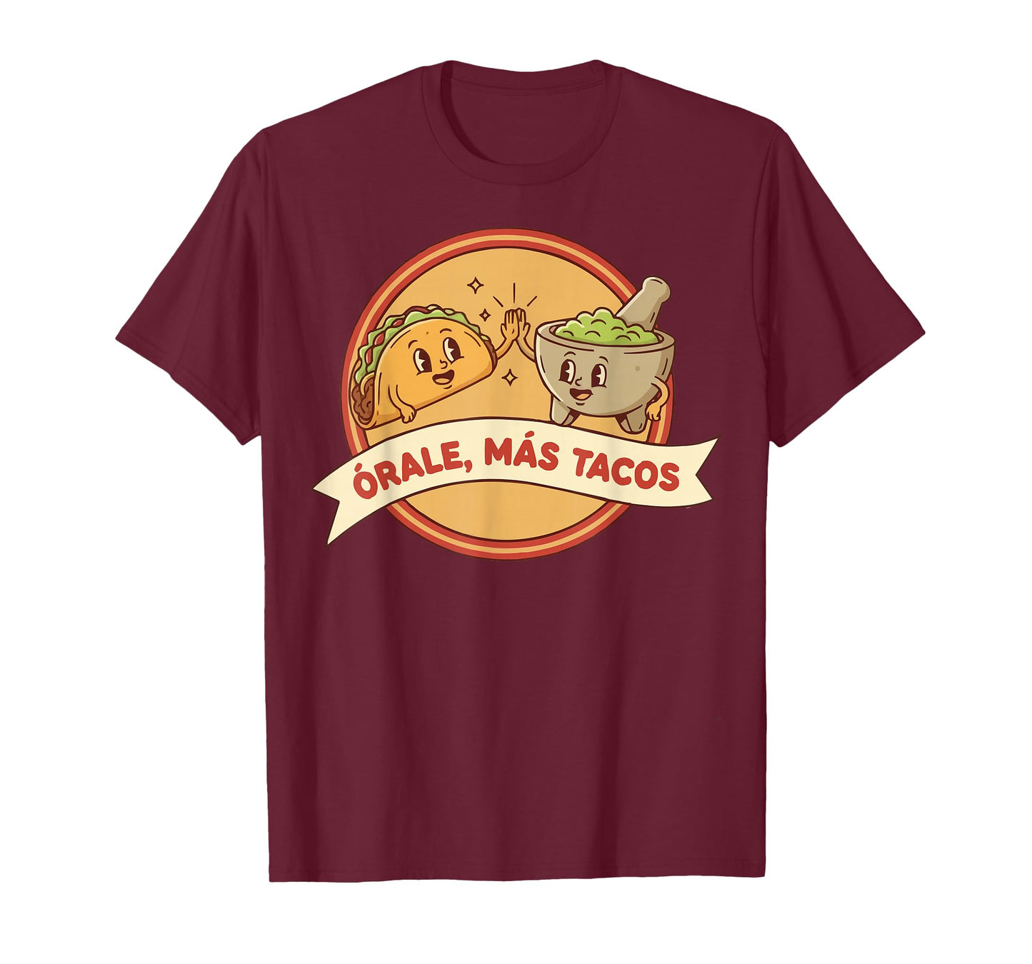 Órale Más Tacos Mexican Chicano Aztec Mayan Mariachi T-Shirt