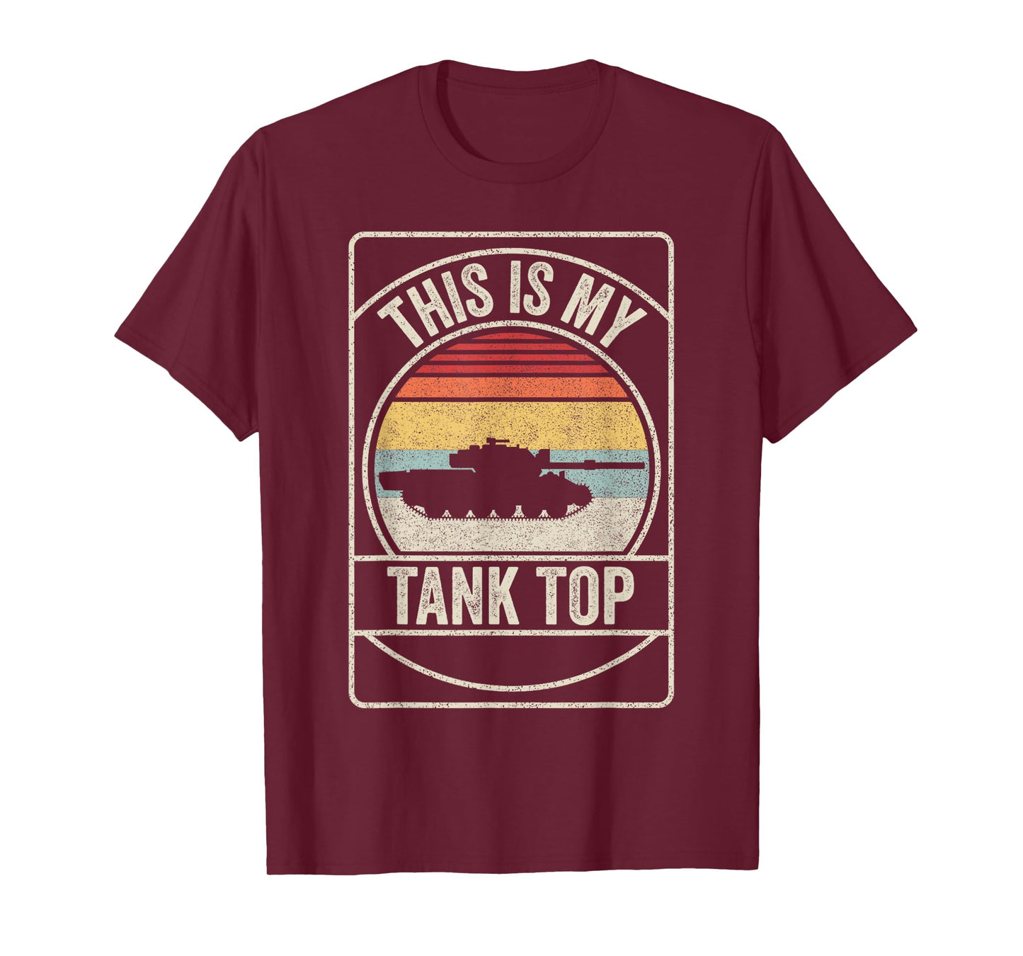 Retro Vintage M1 Abrams Tank Funny Sarcastic Military Pun T-Shirt