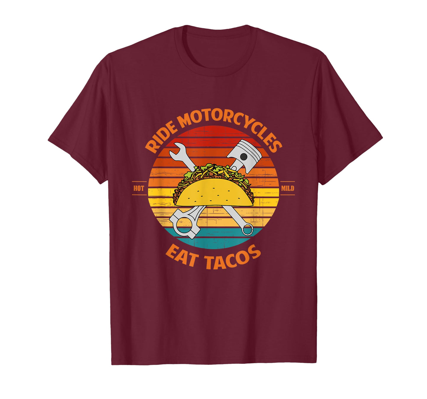 Ride Motorcycles Eat Tacos Father's Day T-Shirt