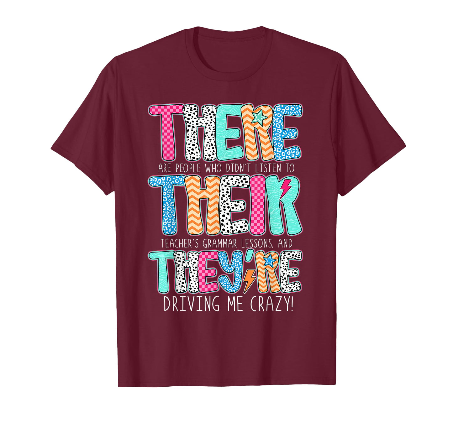 Their There They’re Grammar English Teacher Back To School T-Shirt