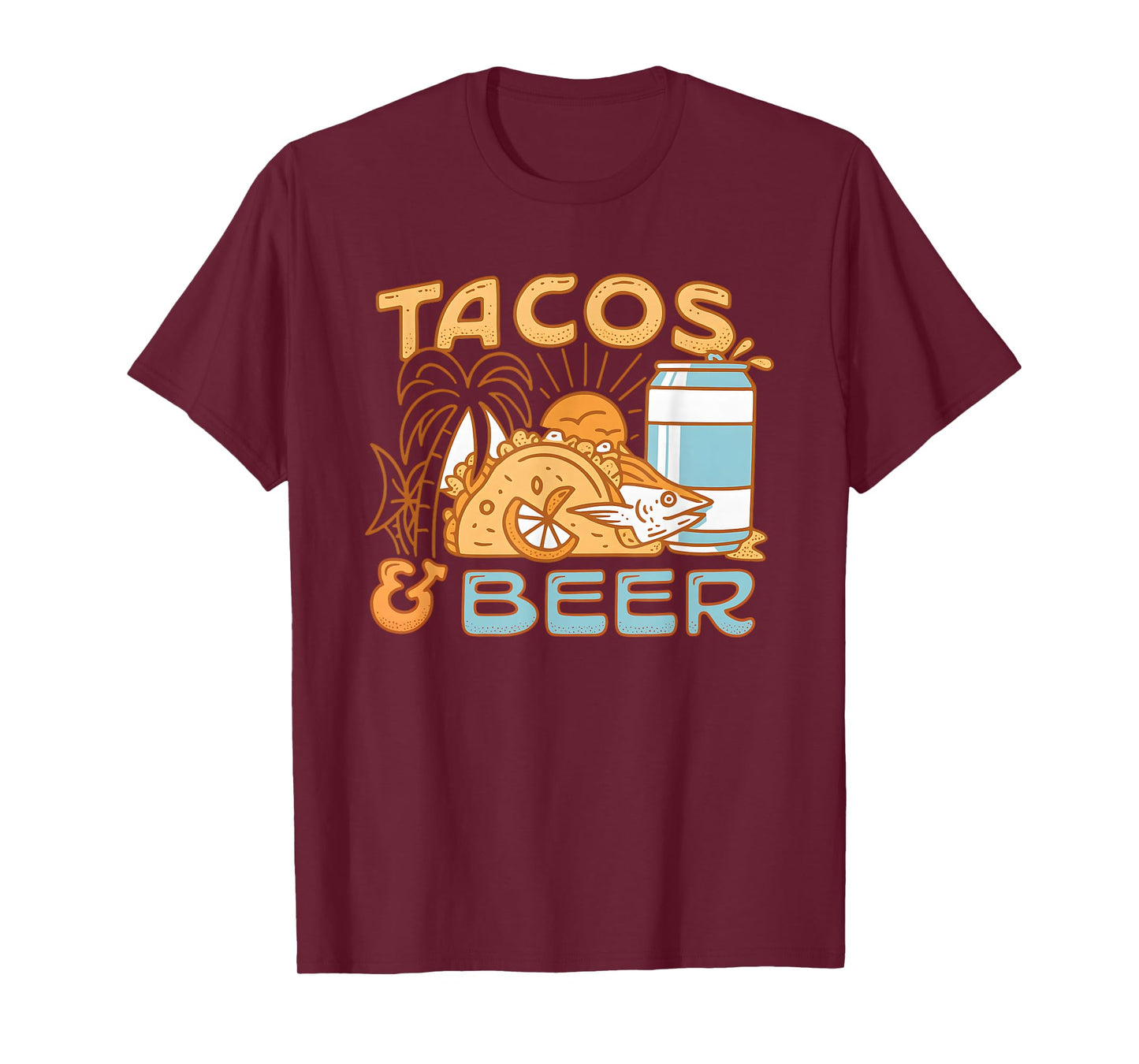 Tacos and Beer Funny for Men Women T-Shirt