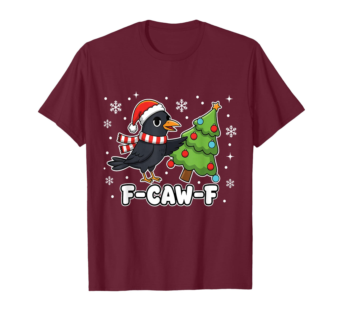 F-CAW-F Raven Christmas Holidays Funny F Caw F Black Crow T-Shirt