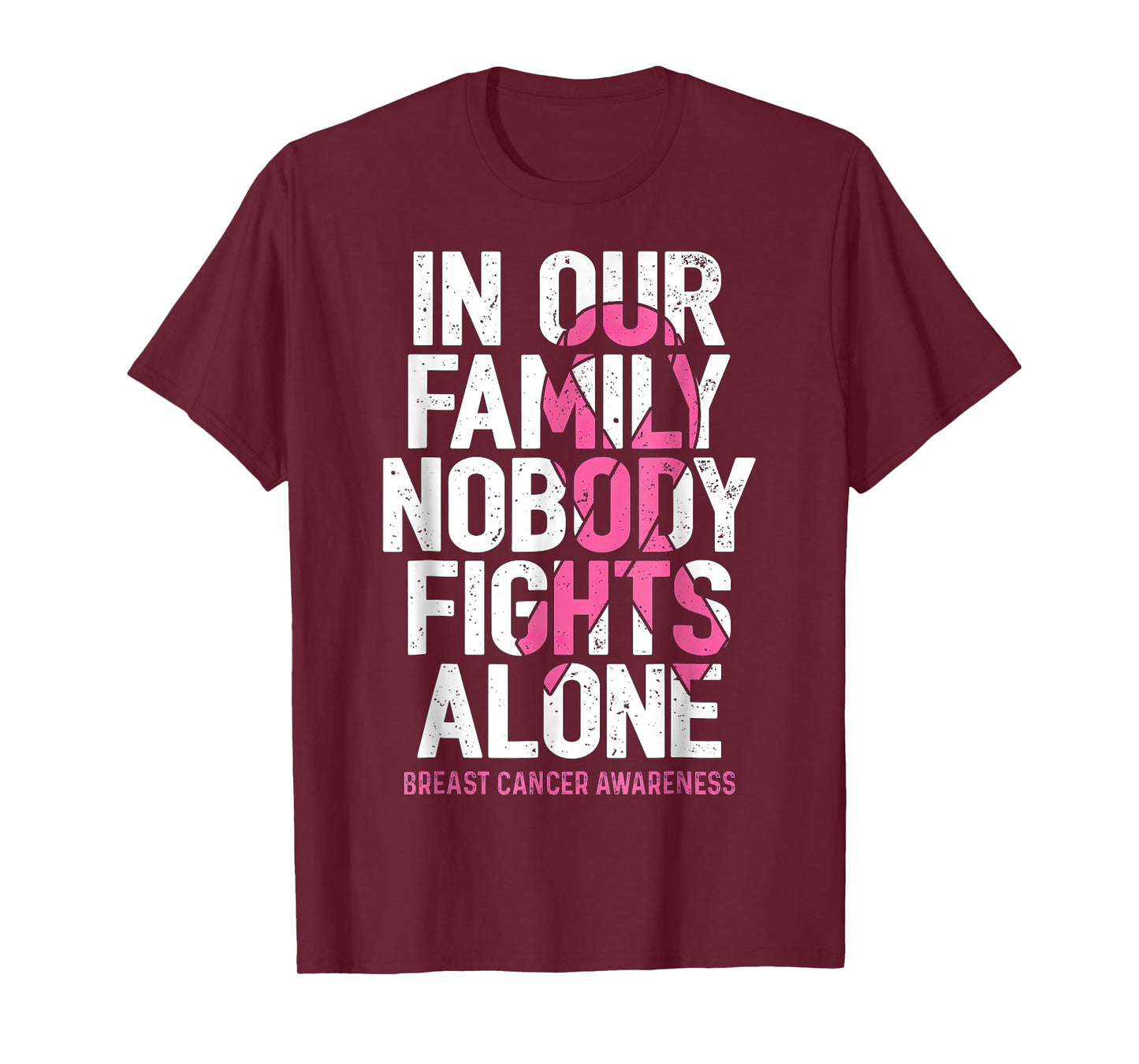Breast Cancer Awareness Nobody Fights Alone Breast Cancer T-Shirt