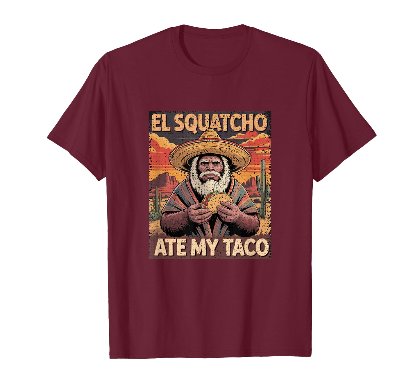 El Squatcho Ate My Taco Funny Bigfoot Sasquatch Poncho T-Shirt