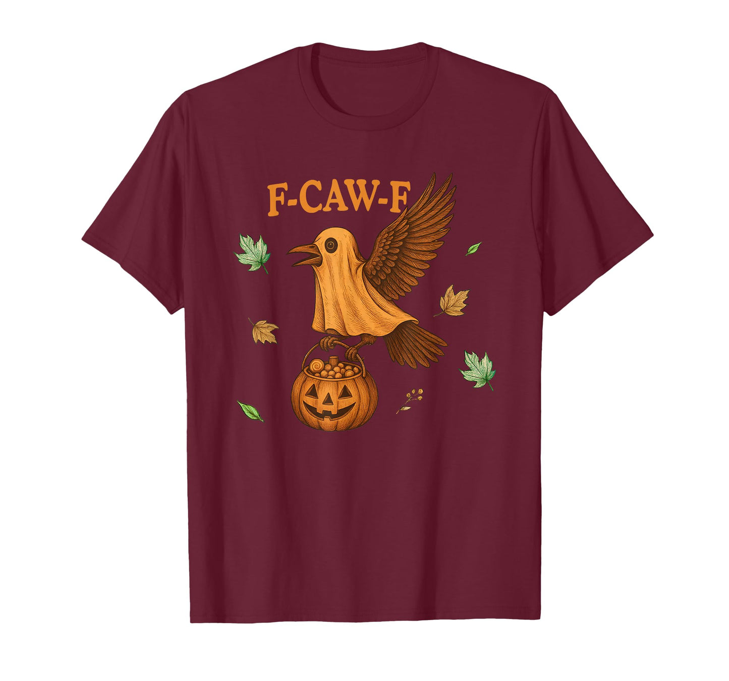 F-Caw-F Halloween Raven Crow, Funny F-Caw-F Halloween T-Shirt