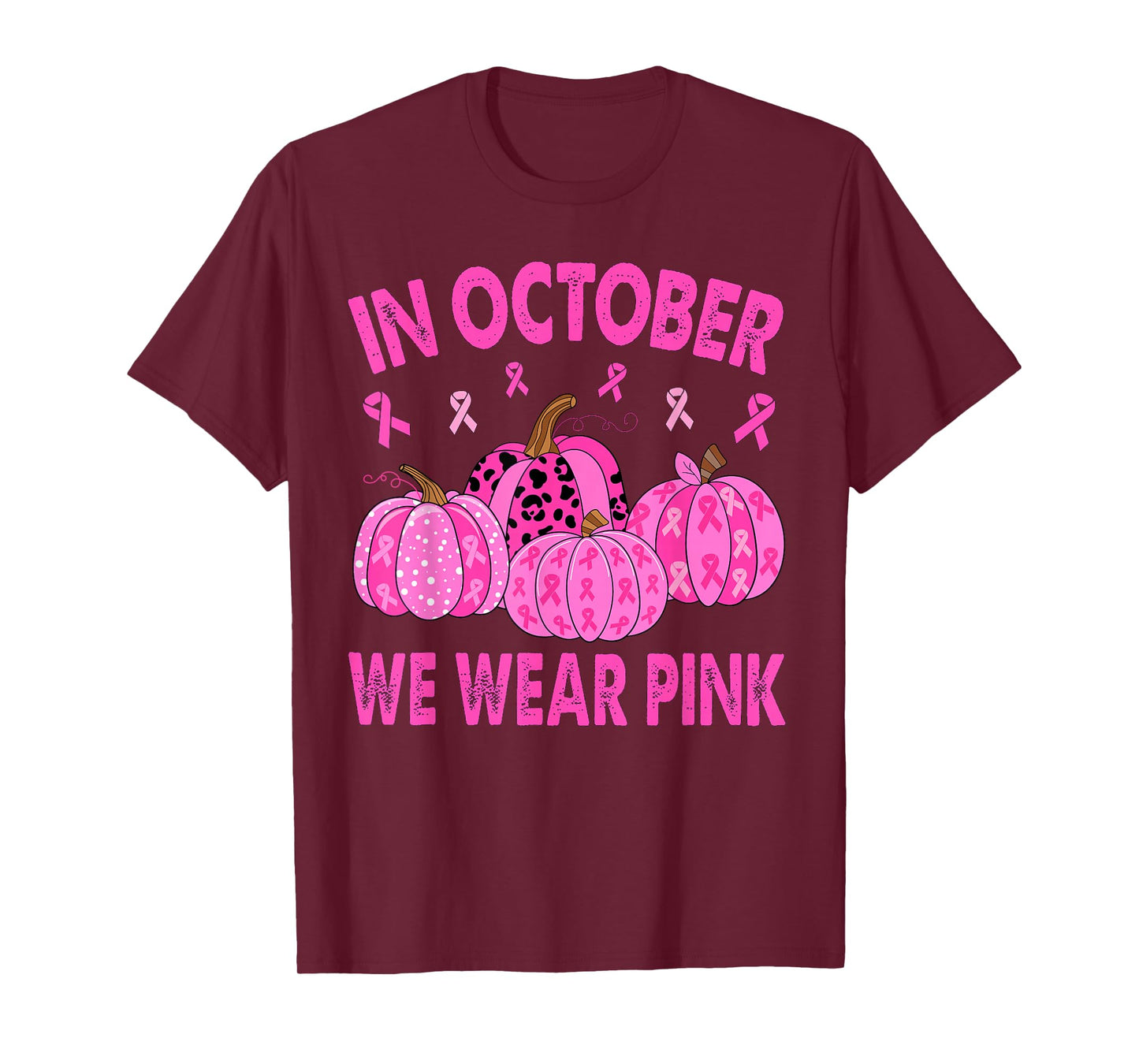 In October We Wear Pink Breast Cancer Halloween Pumpkin T-Shirt