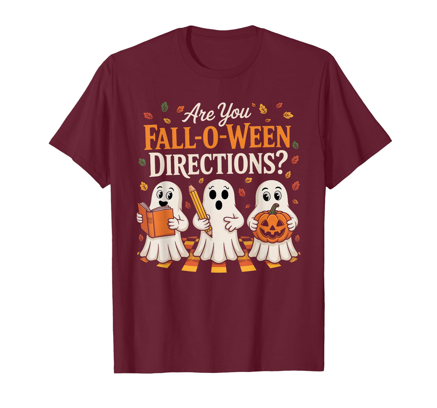 Retro are You Fall O Ween Directions Teacher Halloween Ghost T-Shirt