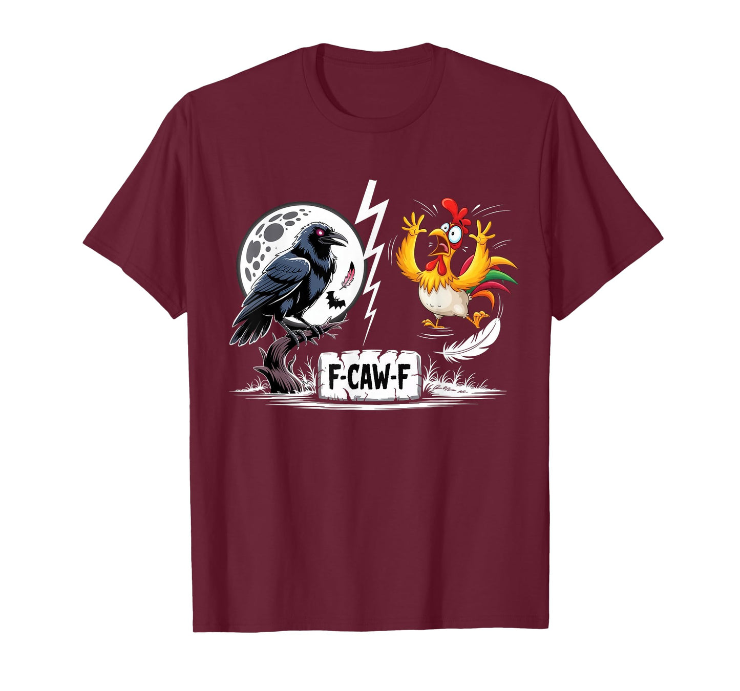 Black Crow, F-Caw-F Funny Black Bird Moon Fcawf Chicken T-Shirt
