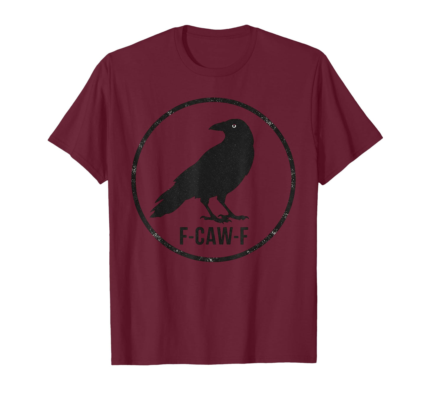 F-Caw-F Black Crow Funny Black Bird Moon Gothic Adult Humor T-Shirt