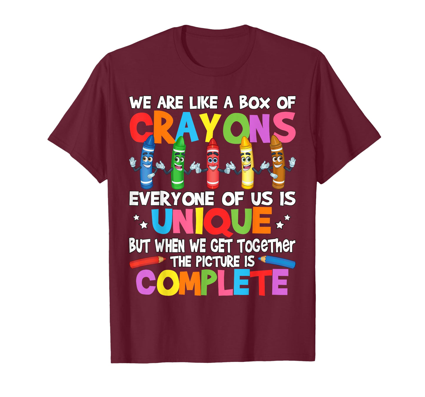 Funny Teacher We Are Like a Box of Crayons T-Shirt for Men Women Kids
