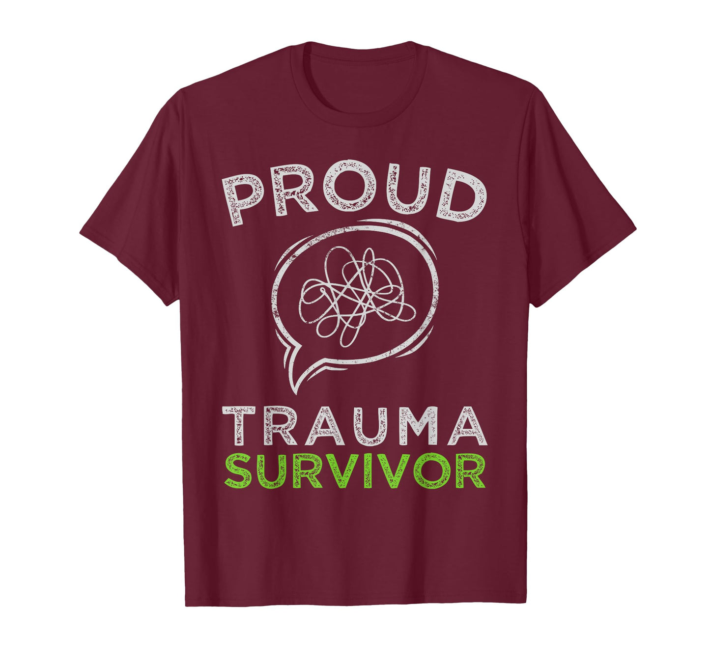 Proud Trauma Survivor Trauma Therapy Mental Health Awareness T-Shirt