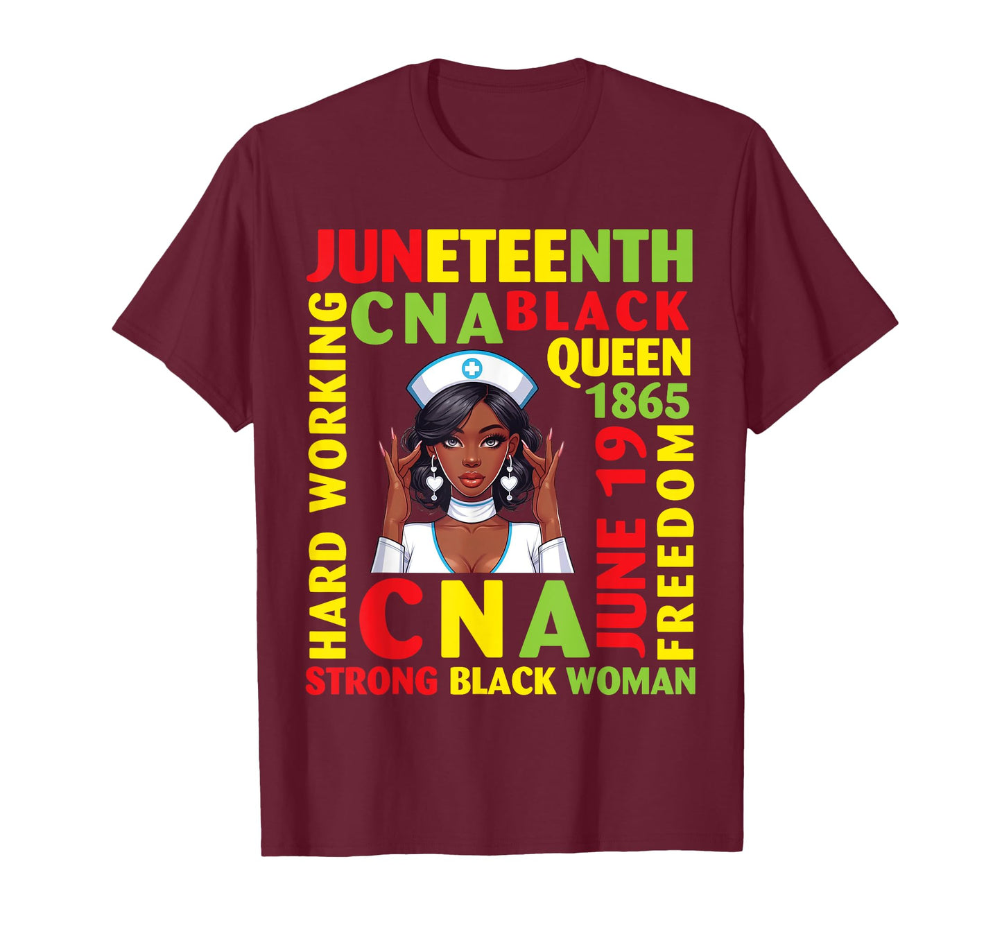 Juneteenth Hard Working CNA Black Queen Strong Black Woman T-Shirt