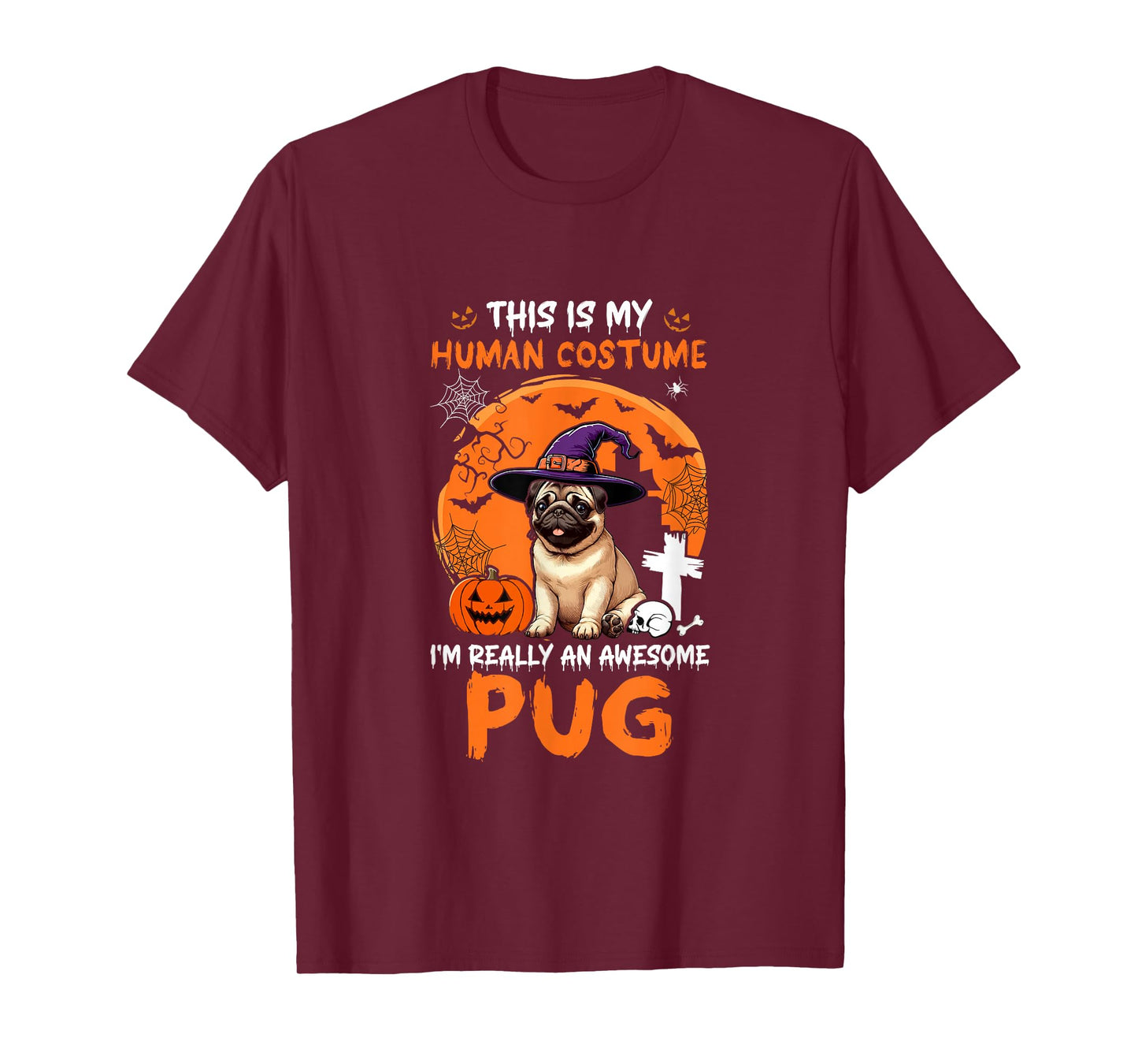 Human Costume Proud Awesome Pug Halloween Dog Owner Lover T-Shirt