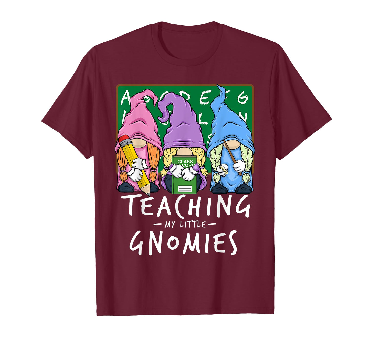 Teaching My Little Gnomies with Gnome for Teacher Women T-Shirt