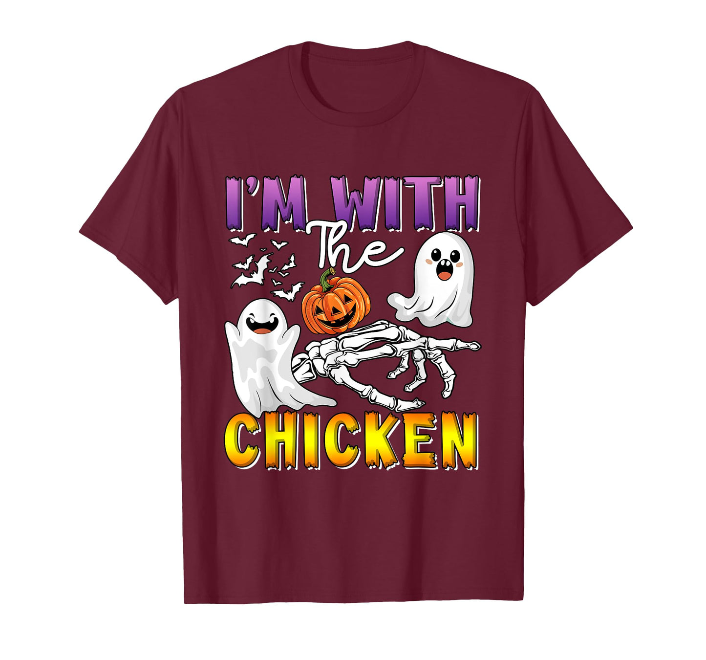 I'm with Chicken Halloween Boo Ghost Funny Single Farmer T-Shirt