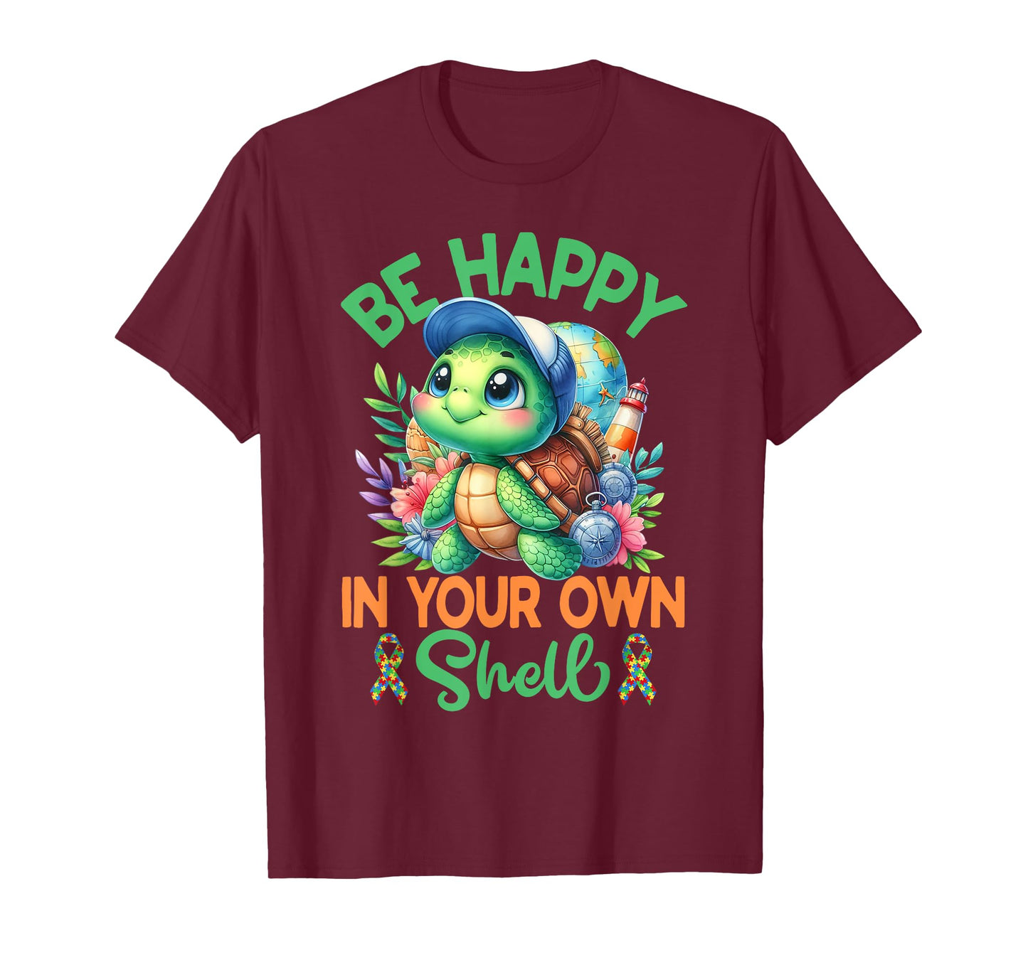 Be Happy In Your Own Shell Turtle Autism Awareness Autistic T-Shirt