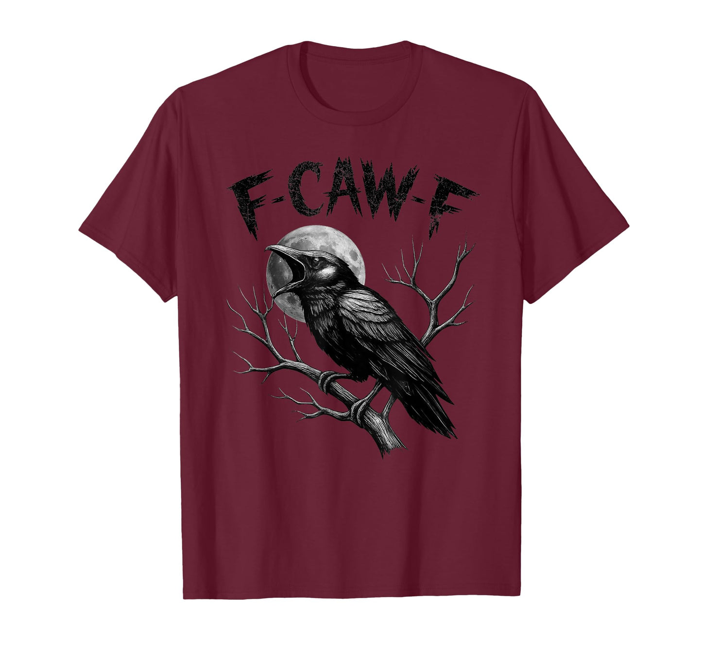 F-Caw-F Black Crow Funny Black Bird Raven Moon Gothic Humor T-Shirt