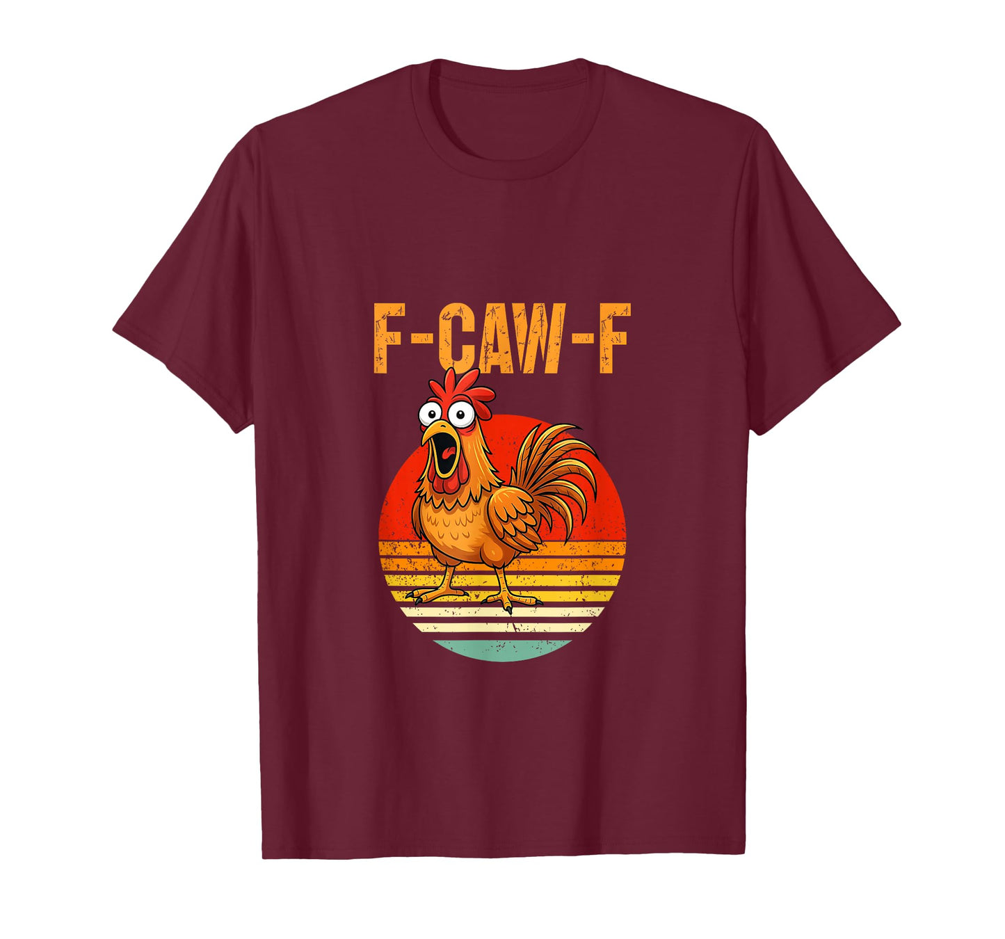 F-Caw-F Chicken Vintage Sunset T-Shirt