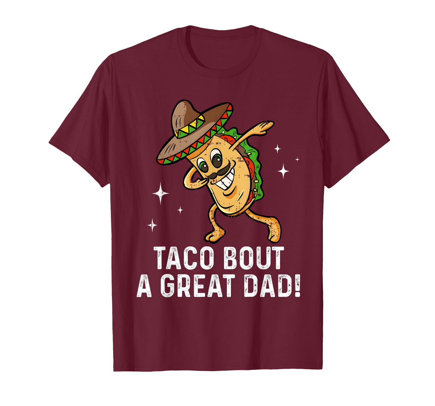Dabbing Taco Bout A Great Dad! Men's Funny Dad Joke T-Shirt