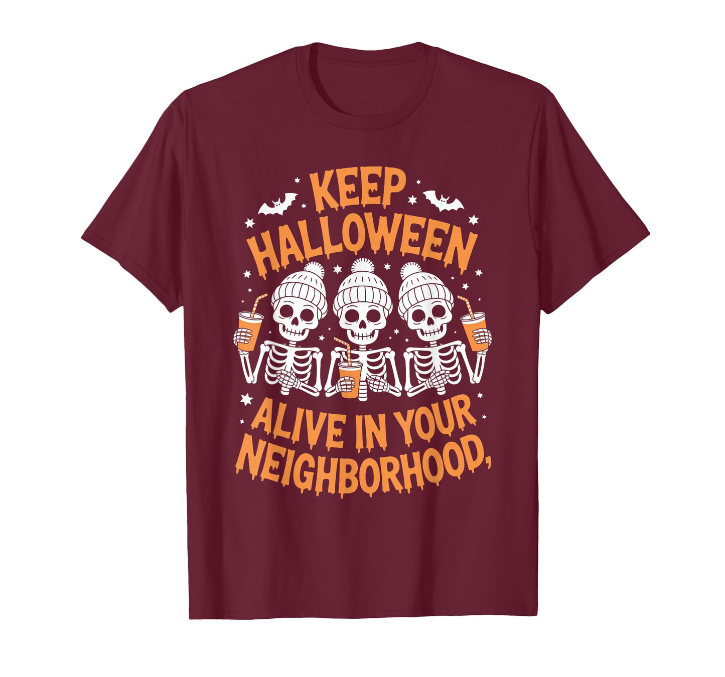 Funny Halloween Skeleton Crew - Keep Halloween Alive T-Shirt