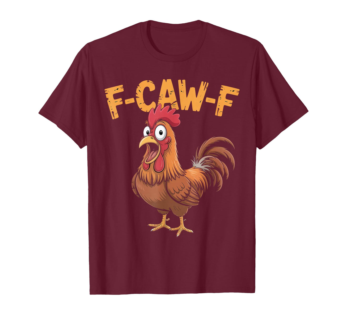 F-Caw-F Funny Chicken Rooster Humor Halloween Style T-Shirt