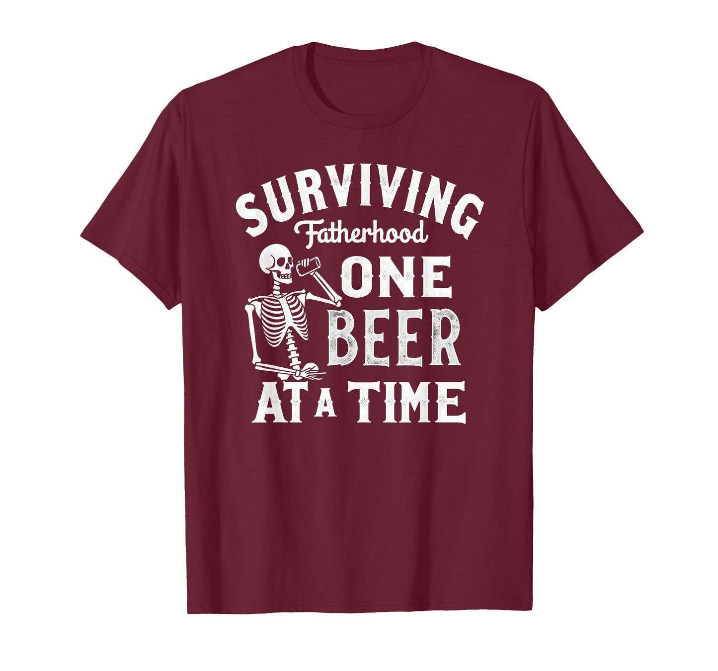 Dad Joke Surviving Fatherhood One Beer at A Time T-Shirt