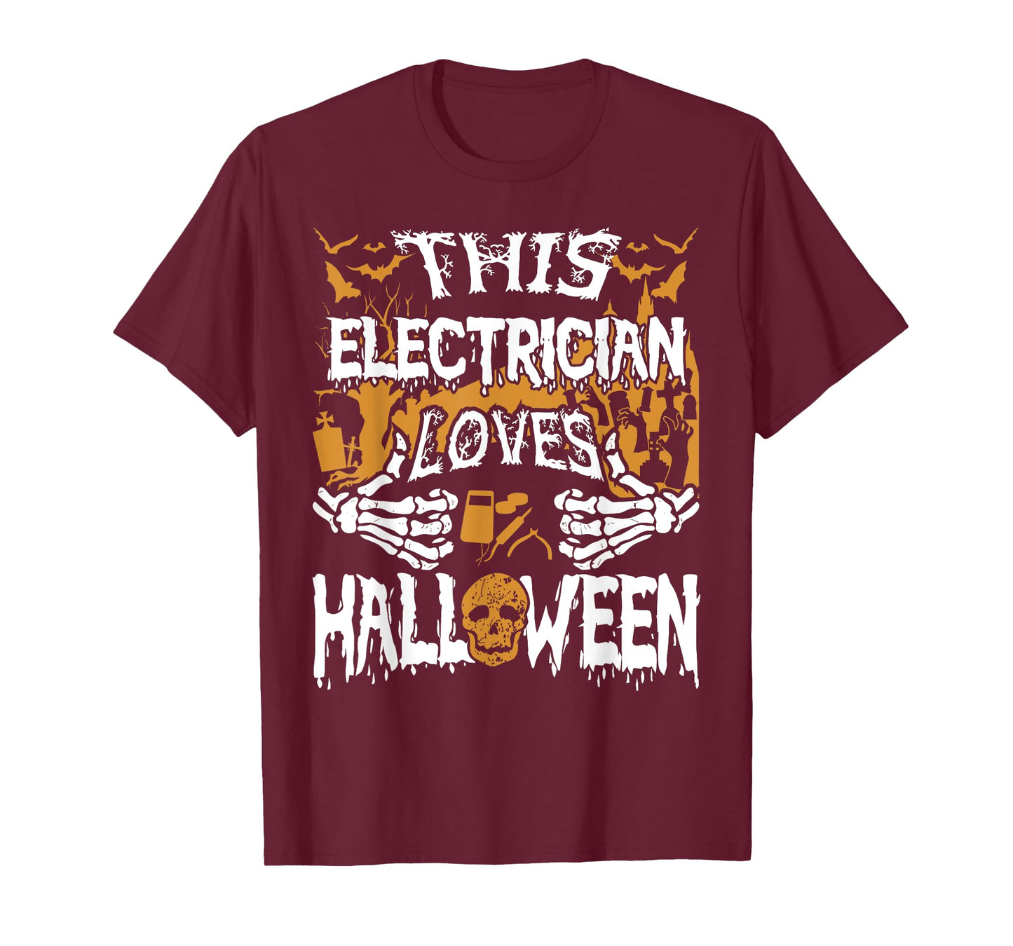 Skeleton Hands Halloween Electrical Tools for Everyone T-Shirt