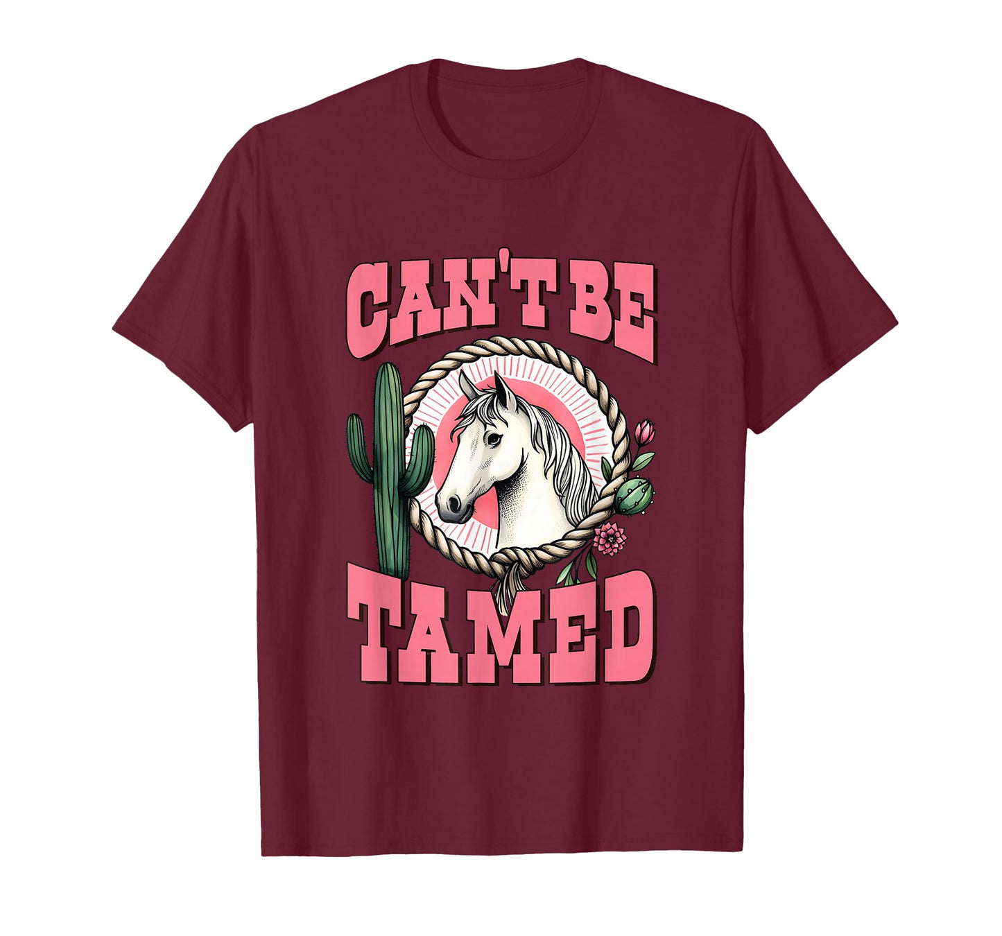 Can't Be Tamed Horse Cactus Western Spirit T-Shirt