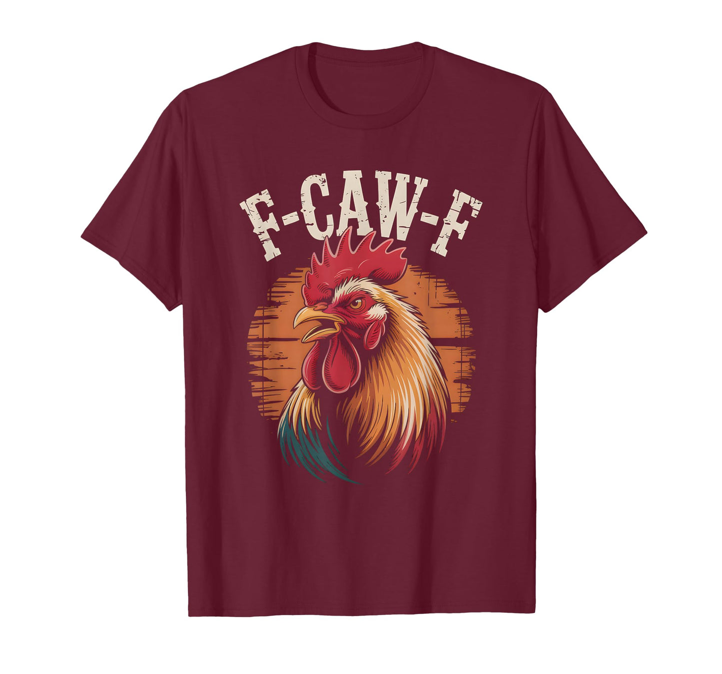 F-Caw-F Funny Rooster Meme Chicken Humor T-Shirt