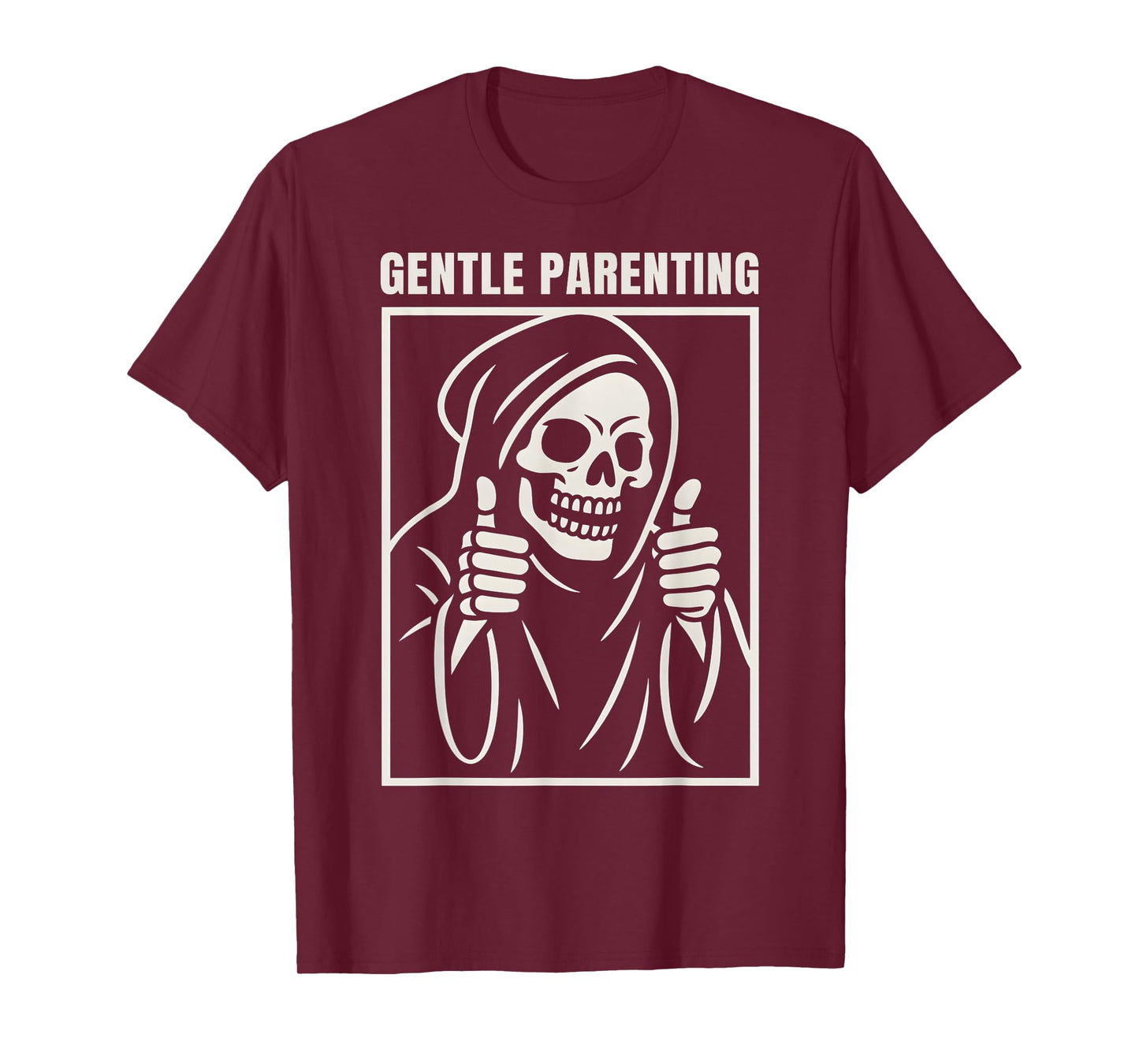 Gently Parenting Tired Parents Skeleton Joke Mom Dad T-Shirt