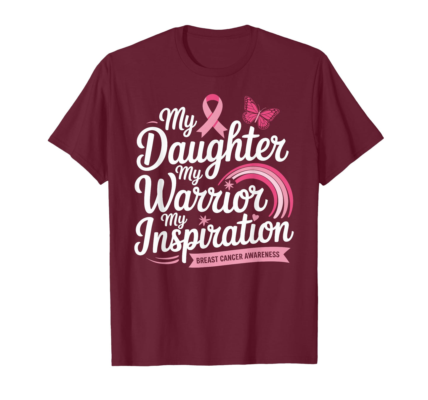 Daughter Breast Cancer Warrior T-Shirt