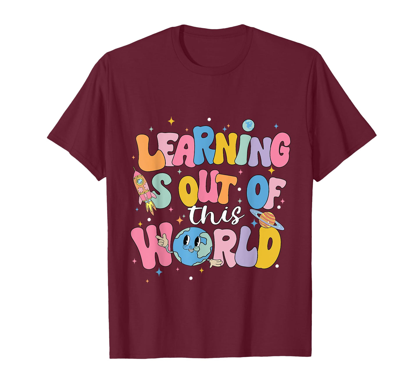 Learning Is Out Of This World Solar System Back To School T-Shirt