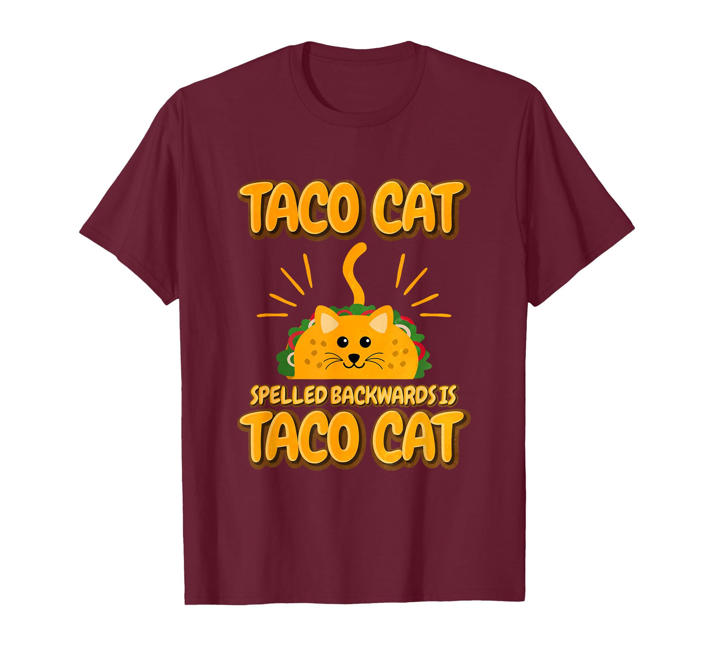 Tacocat Spelled Backwards Is Tacocat T-Shirt