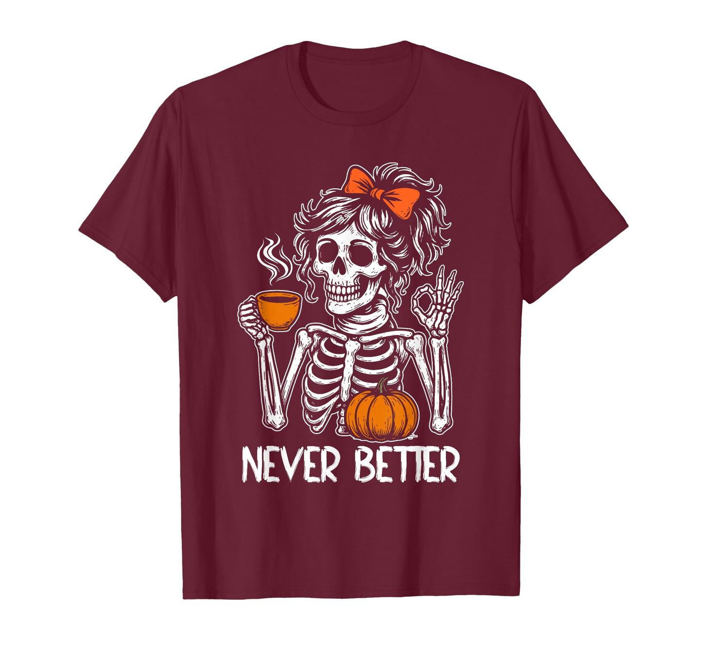 Messy Bun Coffee Never Better Skeleton Women Coquette Bow T-Shirt
