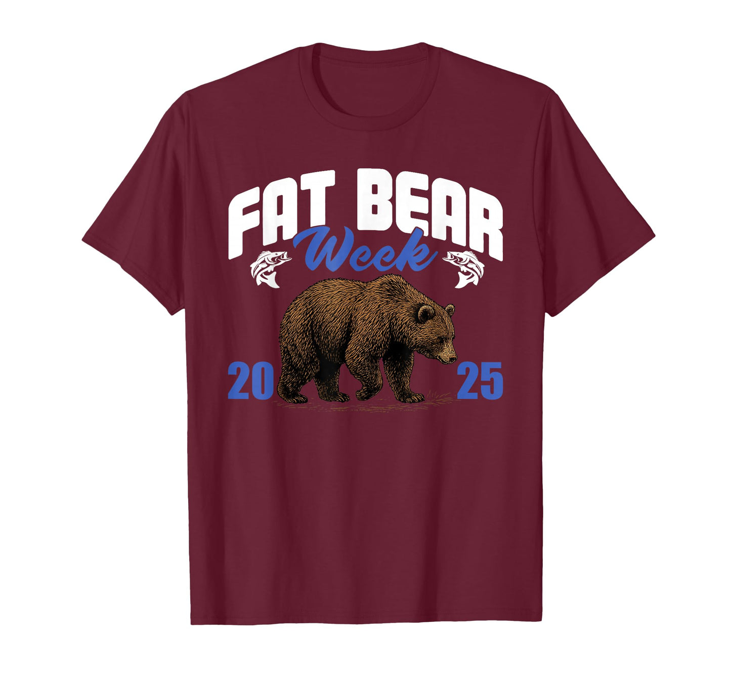 Fat Bear Week 2025 Katmai Wild Animals Nature T-Shirt