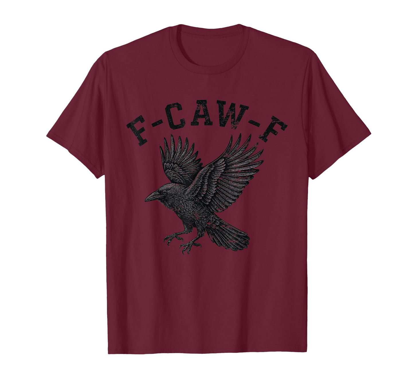 Funny F CAW F Crow T-Shirt