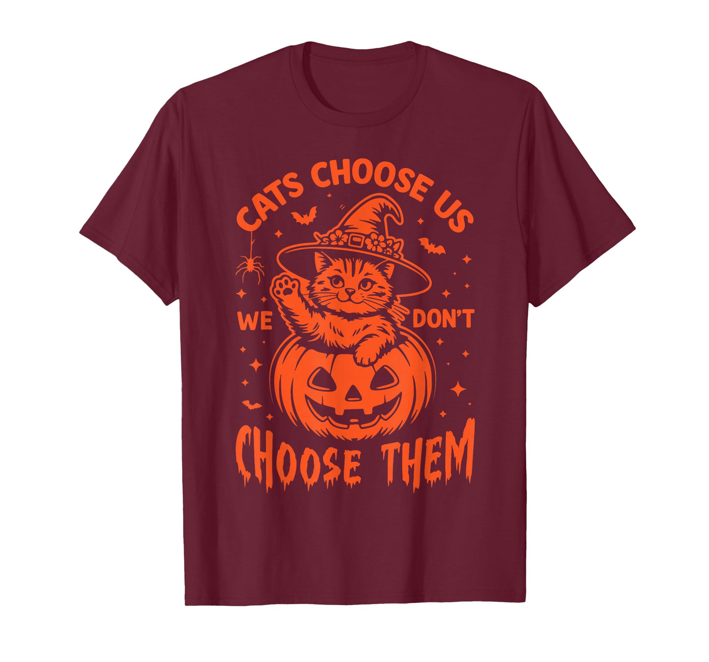 Cats Choose us, we Don’t Choose Them. Cat Halloween Pumpkin T-Shirt