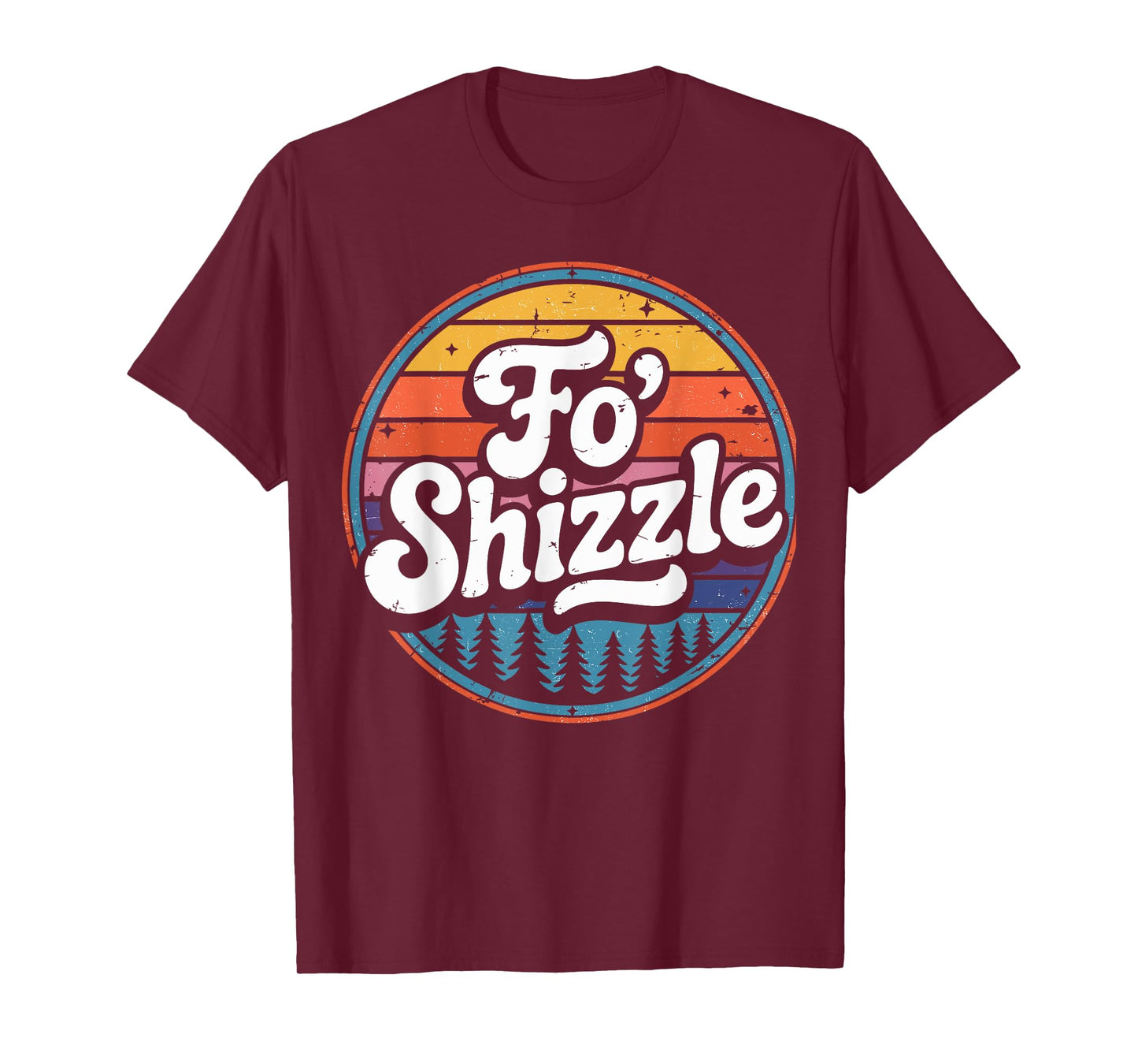 Fo' Shizzle Hip Hop Vintage Sunset Funny Slang Rapper Retro T-Shirt