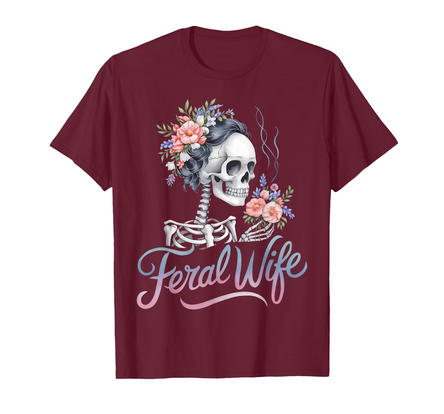 Feral Wife Skeleton Floral Aesthetic Gothic Feminine T-Shirt