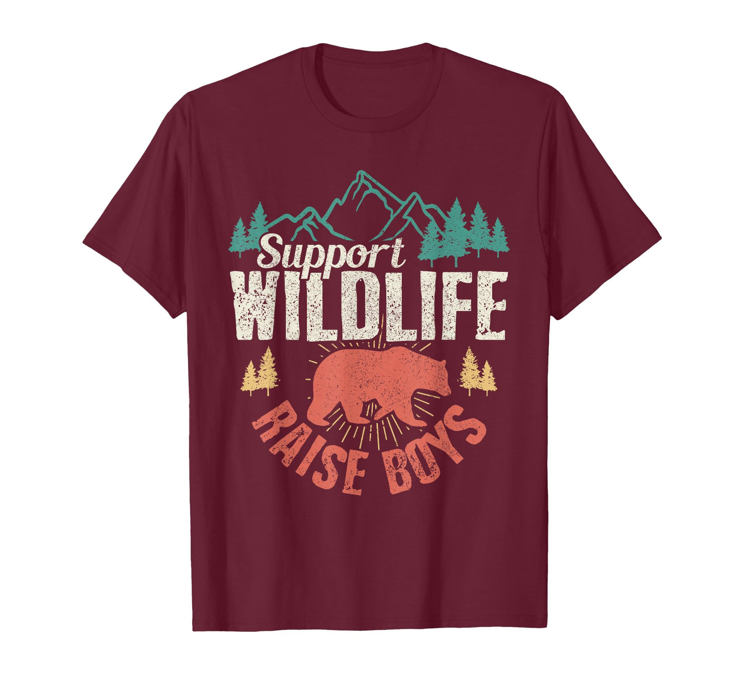 Support Wildlife Raise Boys T-Shirt Vintage Mothers Day Gift T-Shirt