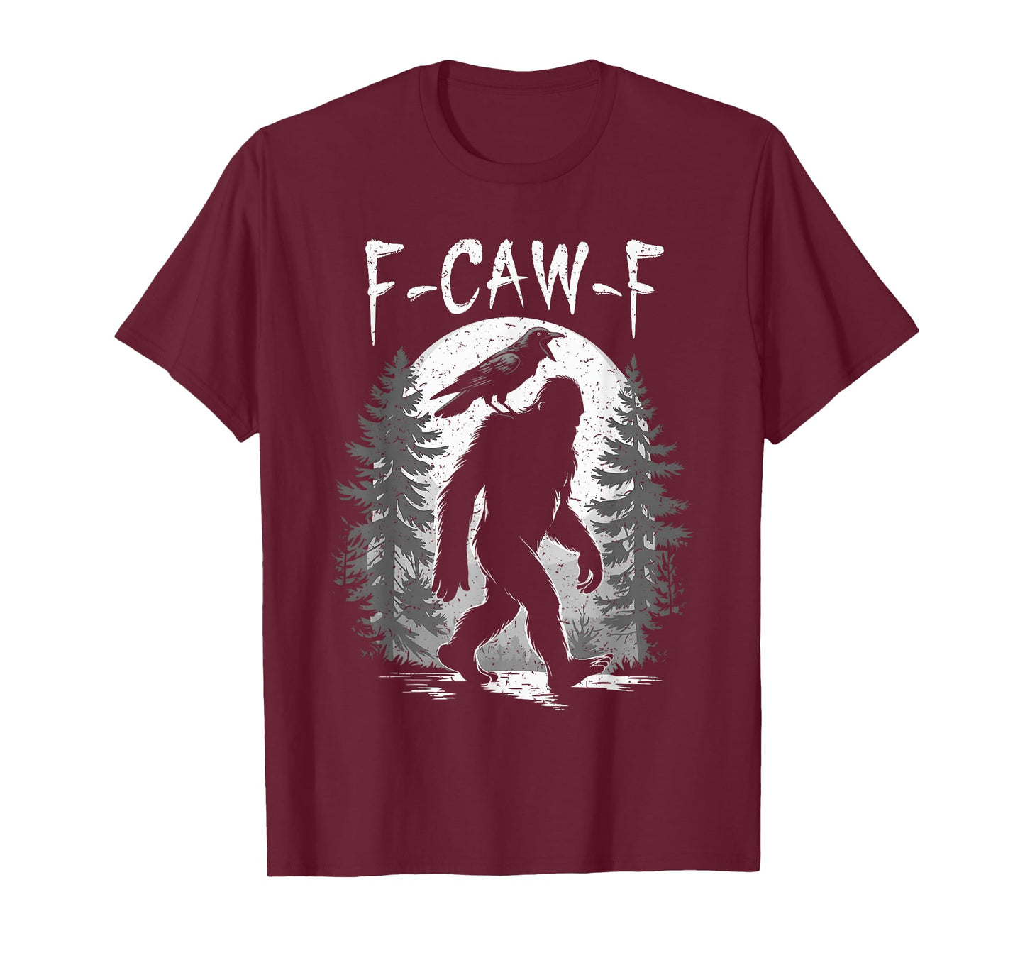 F-Caw-F Bigfoot Crow Moon Funny Vintage Sasquatch FCawF T-Shirt