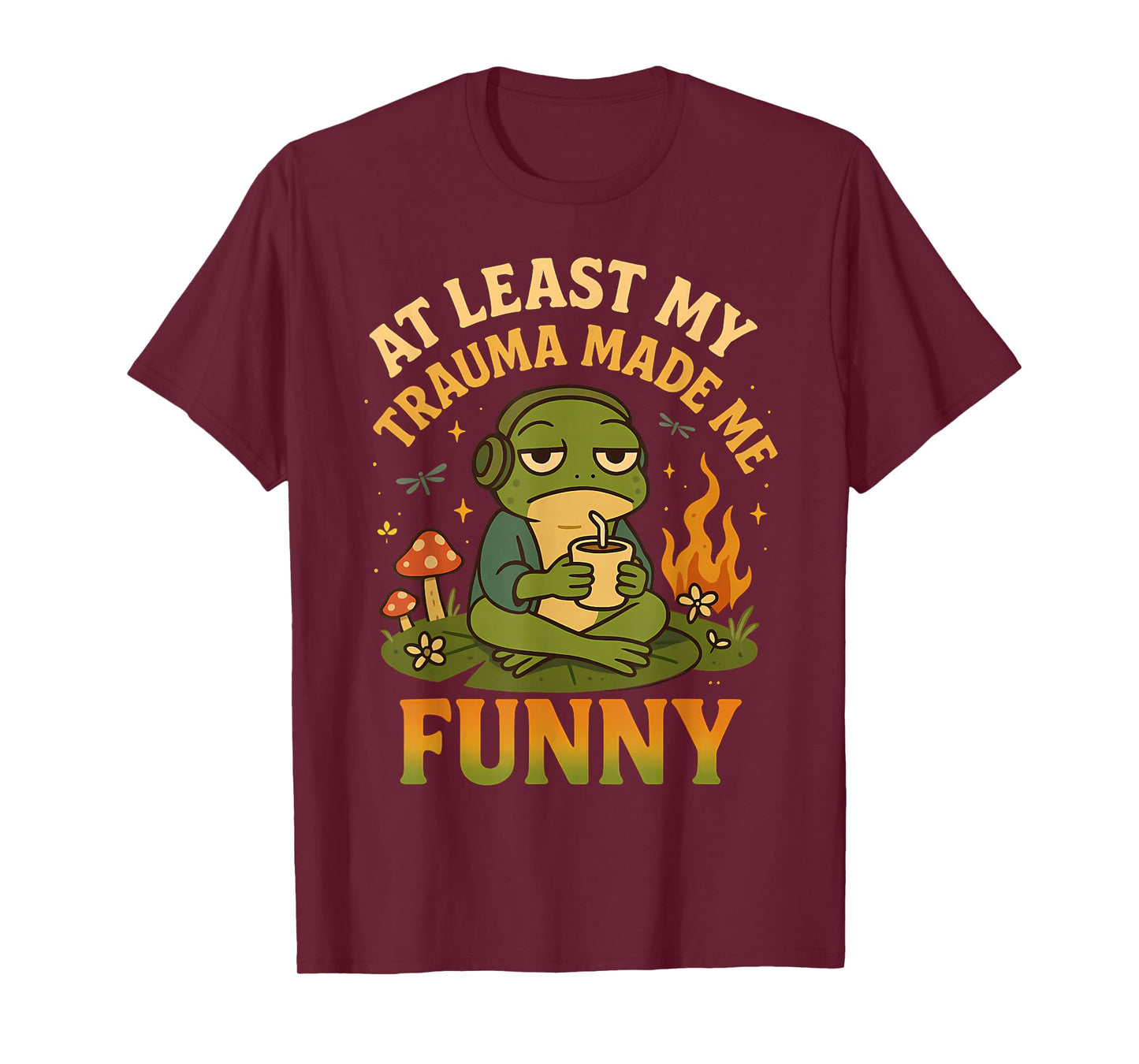 Trauma Made Me Funny Frog Coffee Spicy Halloween Gag Men T-Shirt