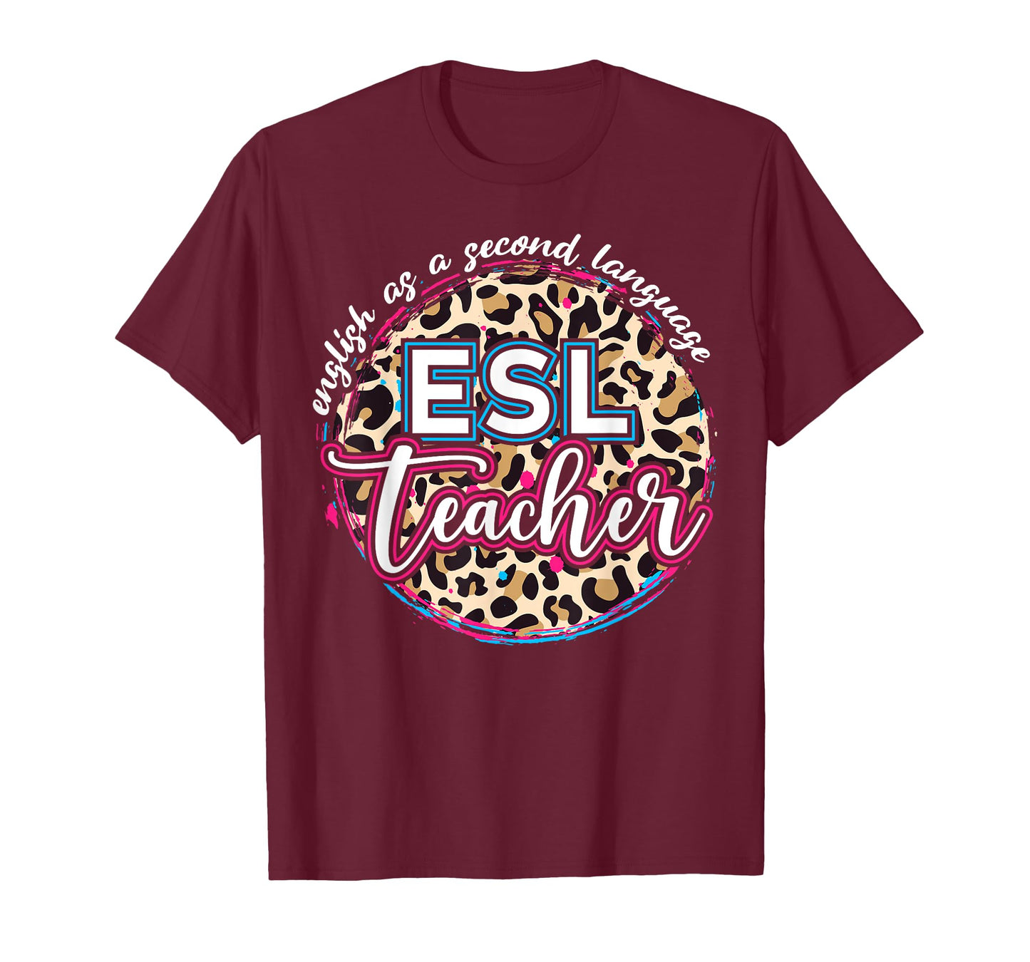 ESL Teacher English as a Second Language T-Shirt
