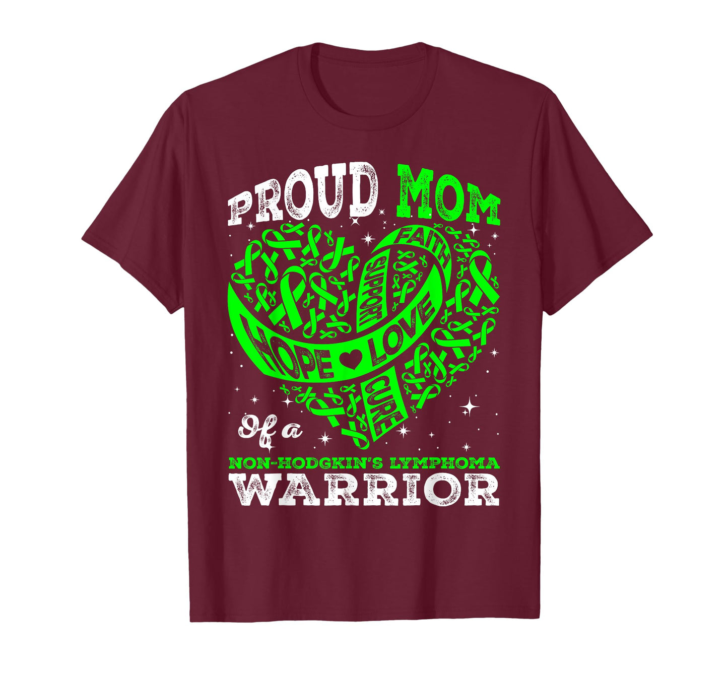 Proud Mom Of A Non-Hodgkin's Lymphoma Warrior Ribbon Heart T-Shirt