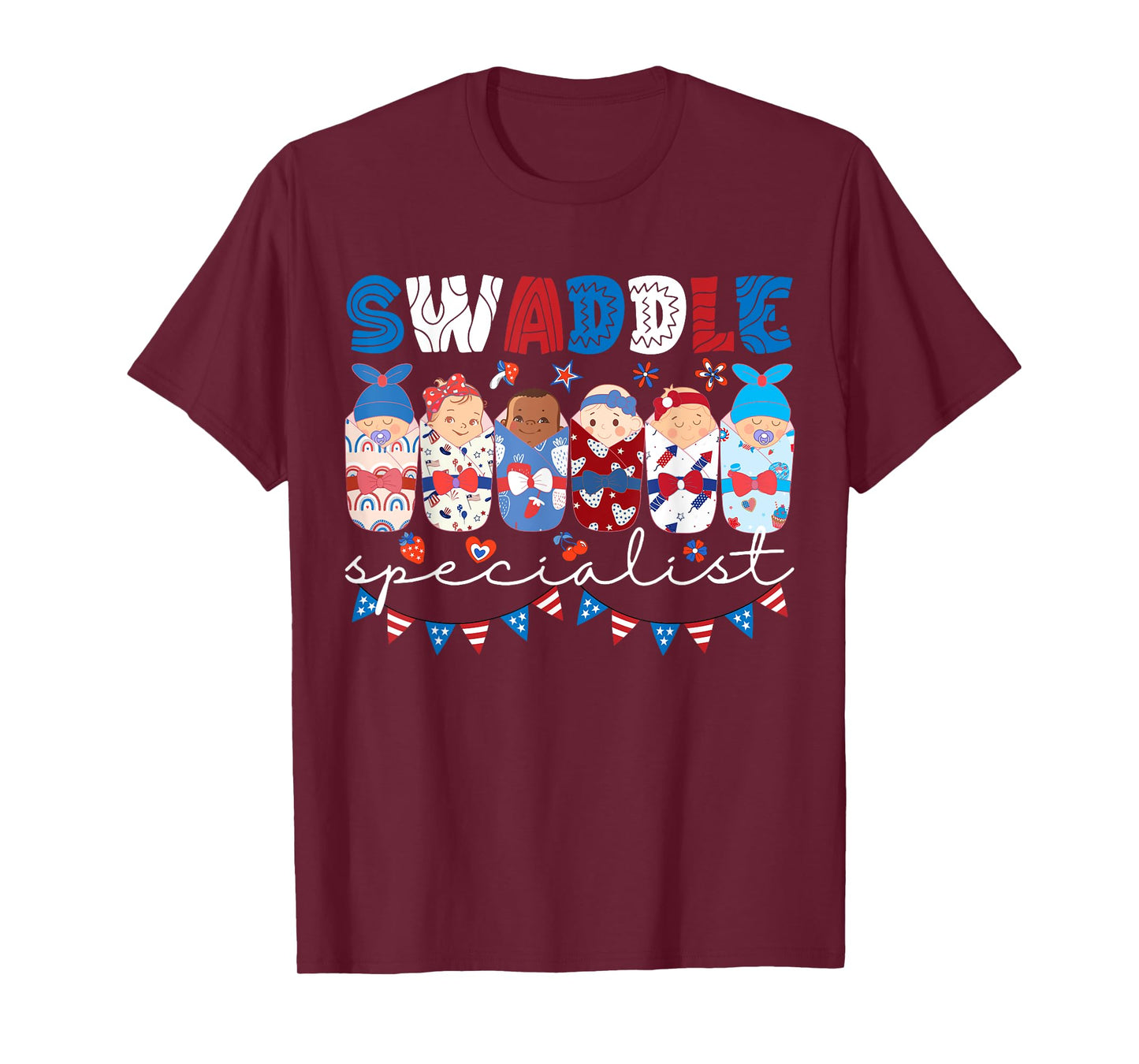 Swaddle Specialist NICU Mother Baby Nurse 4th Of July USA T-Shirt for Women Men