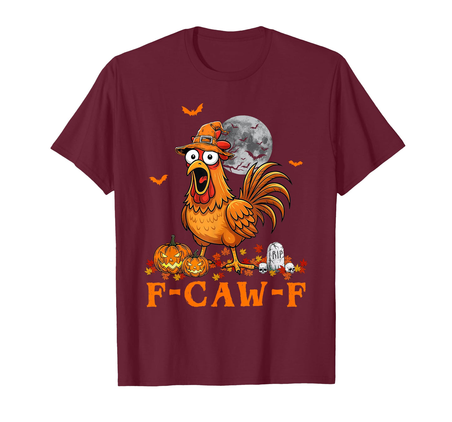 F-Caw-F Chicken Funny Halloween Rooster Meme T-Shirt